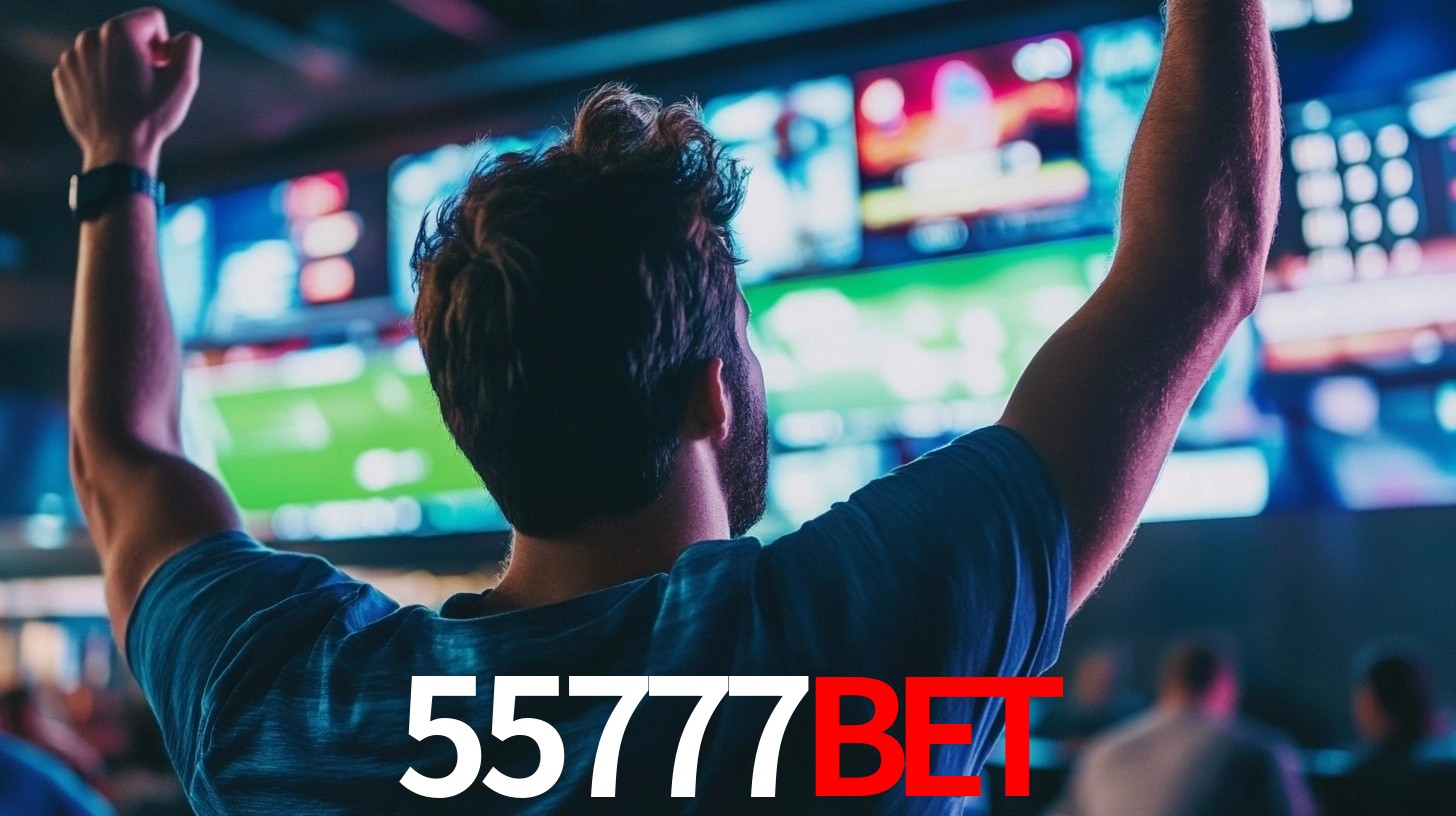 55777bet: Seu Especialista em Apostas Esportivas Brasileiras